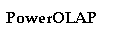 PowerOLAP